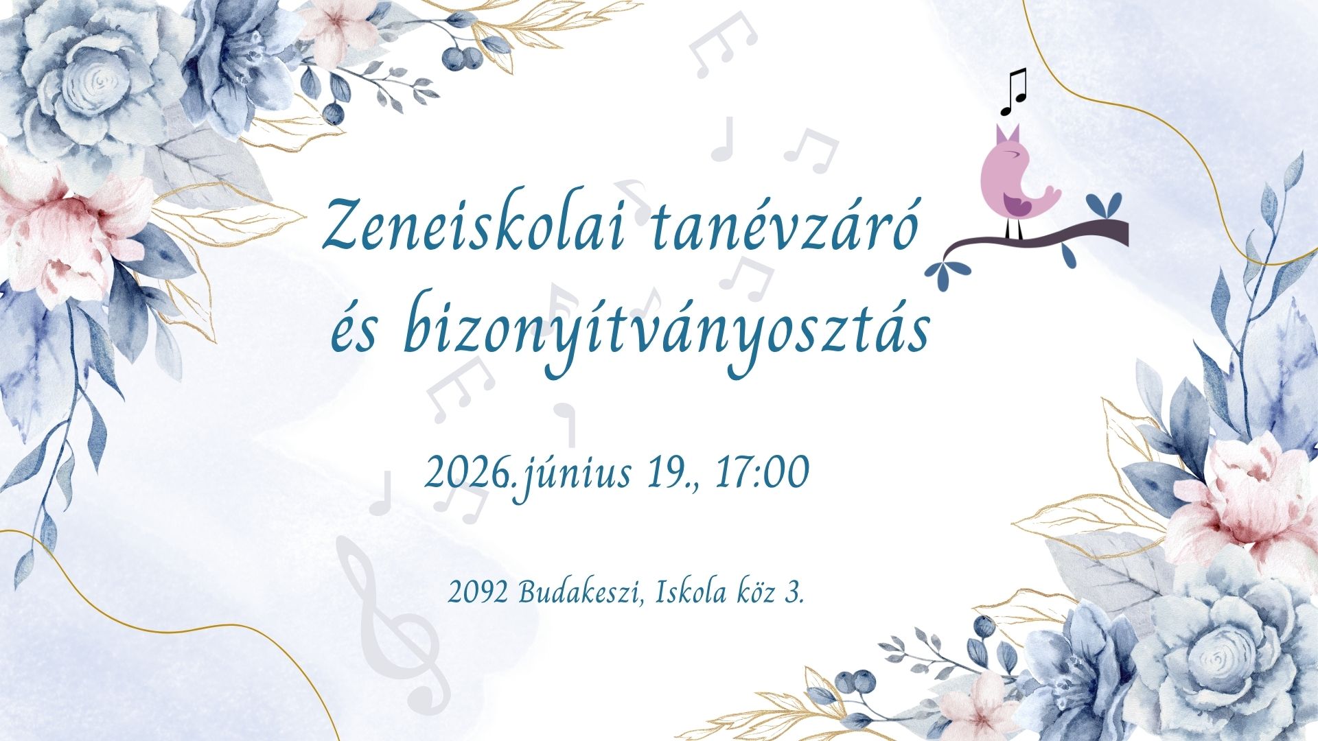 Tanévzáró és bizonyítványosztás